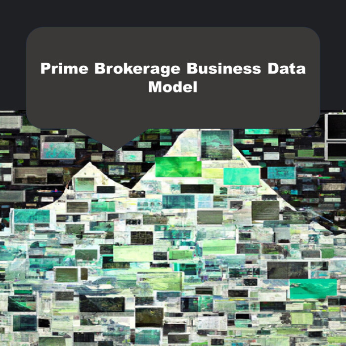 Prime Brokerage Business Data Model