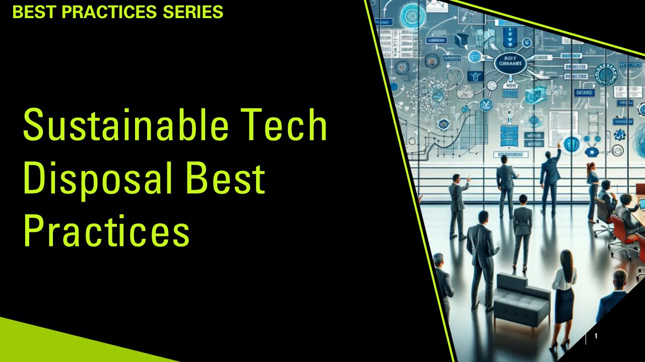 Sustainable Tech Disposal Best Practices