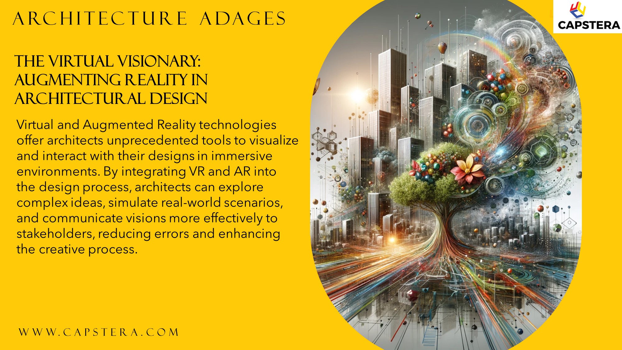The Virtual Visionary: Augmenting Reality in Architectural Design