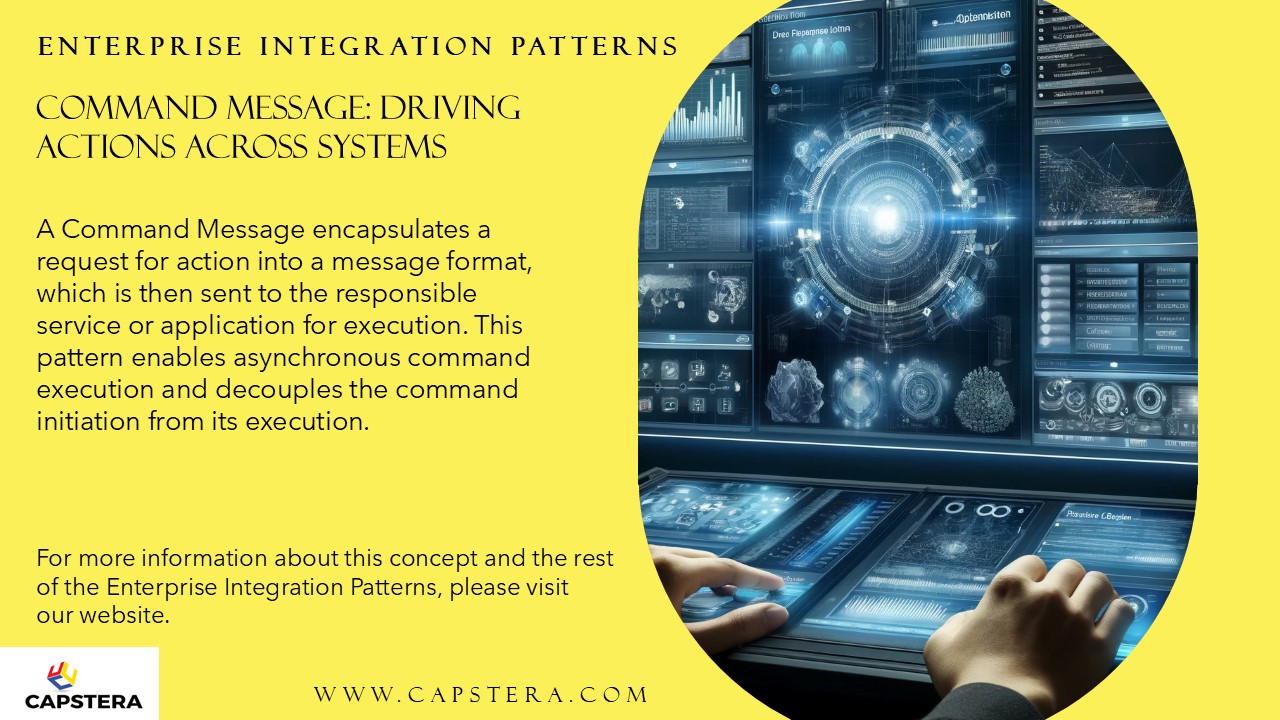 Command Message: Driving Actions Across Systems