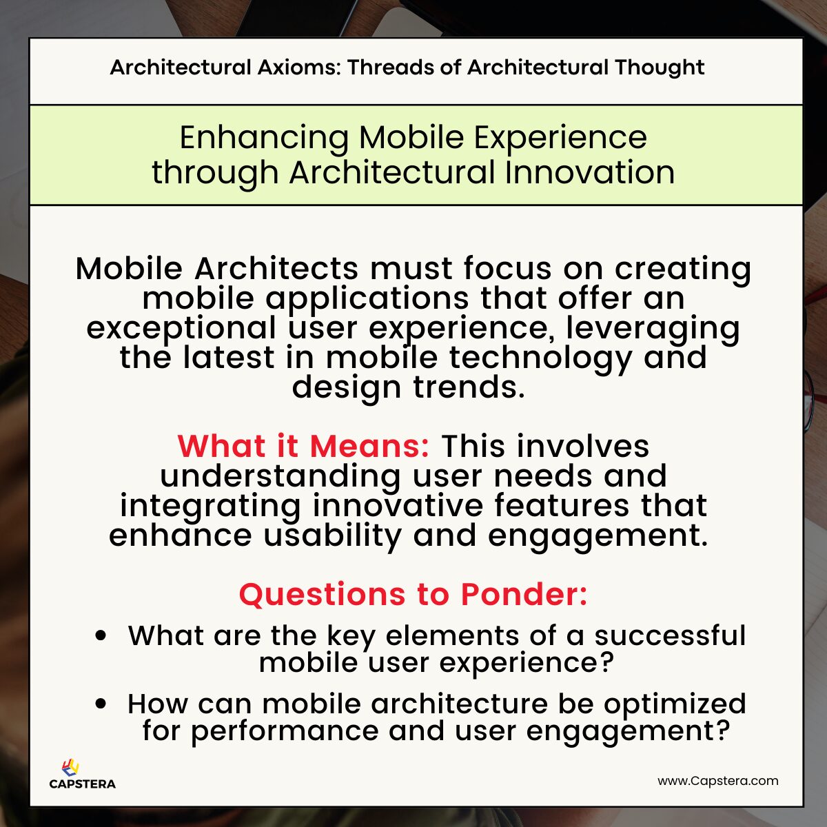 Enhancing Mobile Experience through Architectural Innovation