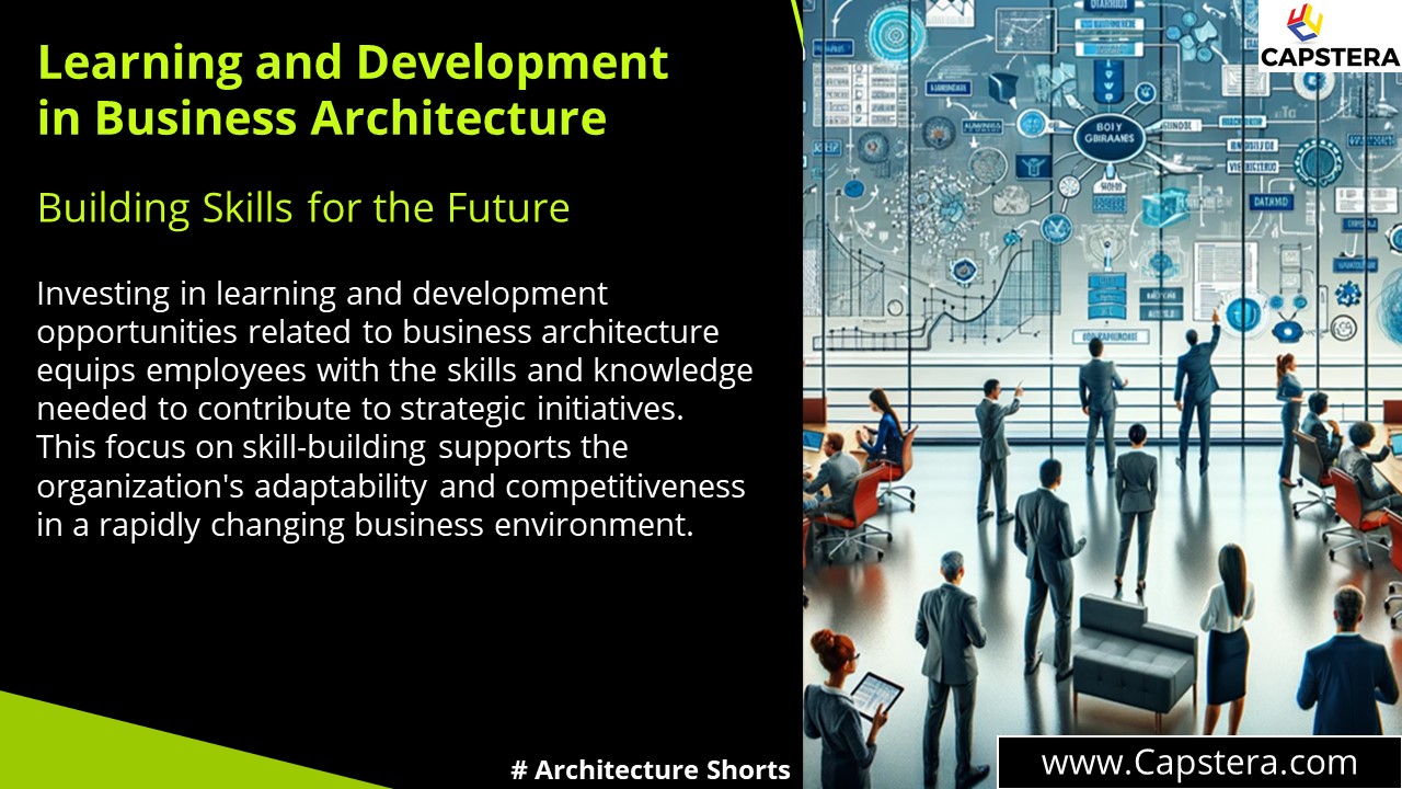 Learning and Development in Business Architecture: Building Skills for the Future