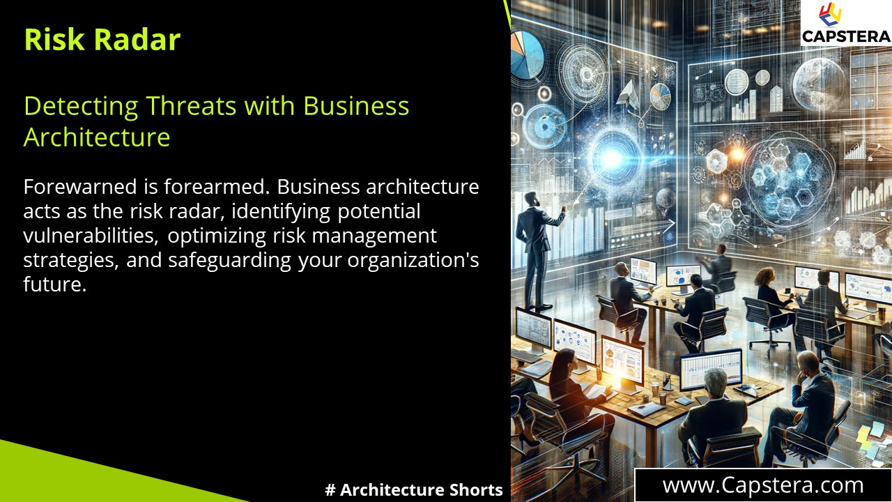 Risk Radar: Detecting Threats with Business Architecture